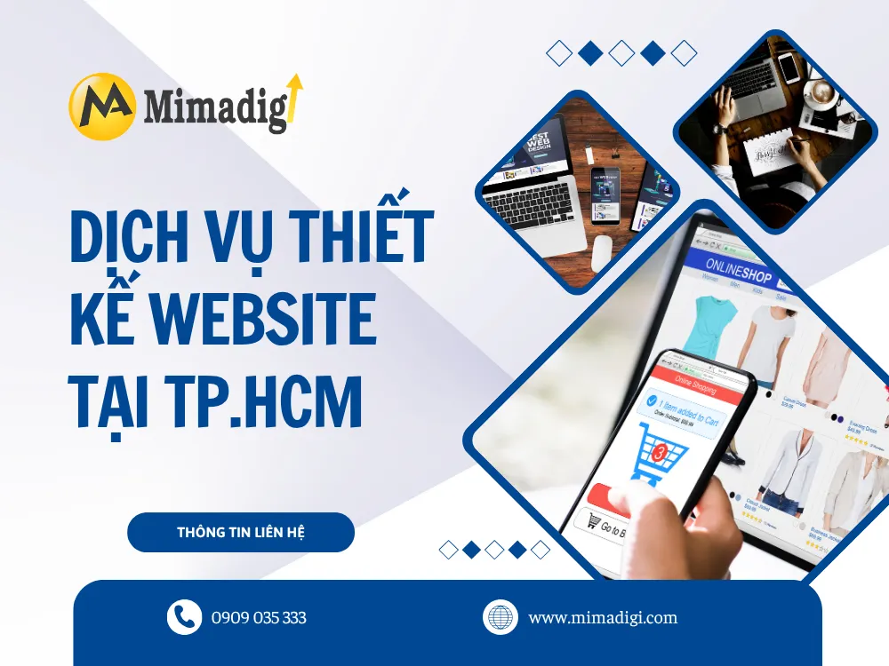 Dịch Vụ Thiết Kế Website Tại TP.HCM – Công Ty TNHH Thương Mại Dịch Vụ MIMA tại mima