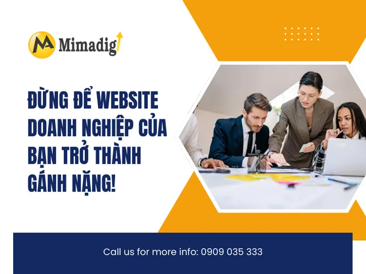 Don't let your business website become a burden! at mima