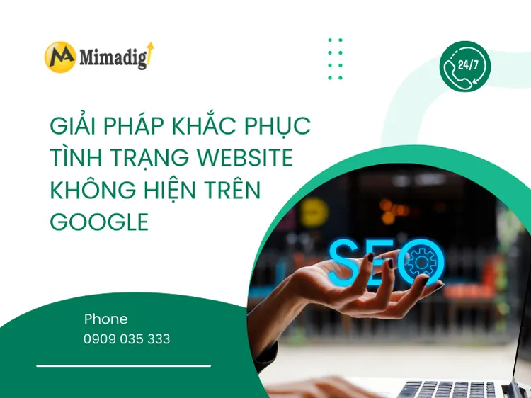 Solutions to Fix a Website Not Showing on Google at mima