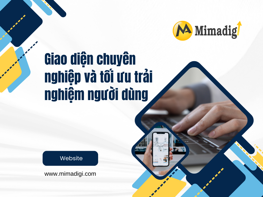Giao diện chuyên nghiệp và tối ưu trải nghiệp cho người dùng tại mima