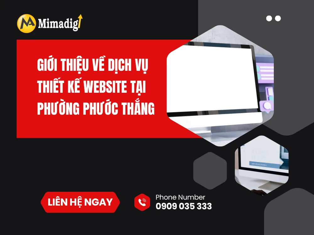 Giới thiệu về dịch vụ thiết kế website tại Phường Phước Thắng tại mima