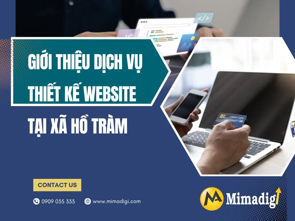 Giới Thiệu Dịch Vụ Thiết Kế Website tại Xã Hồ Tràm tại mima