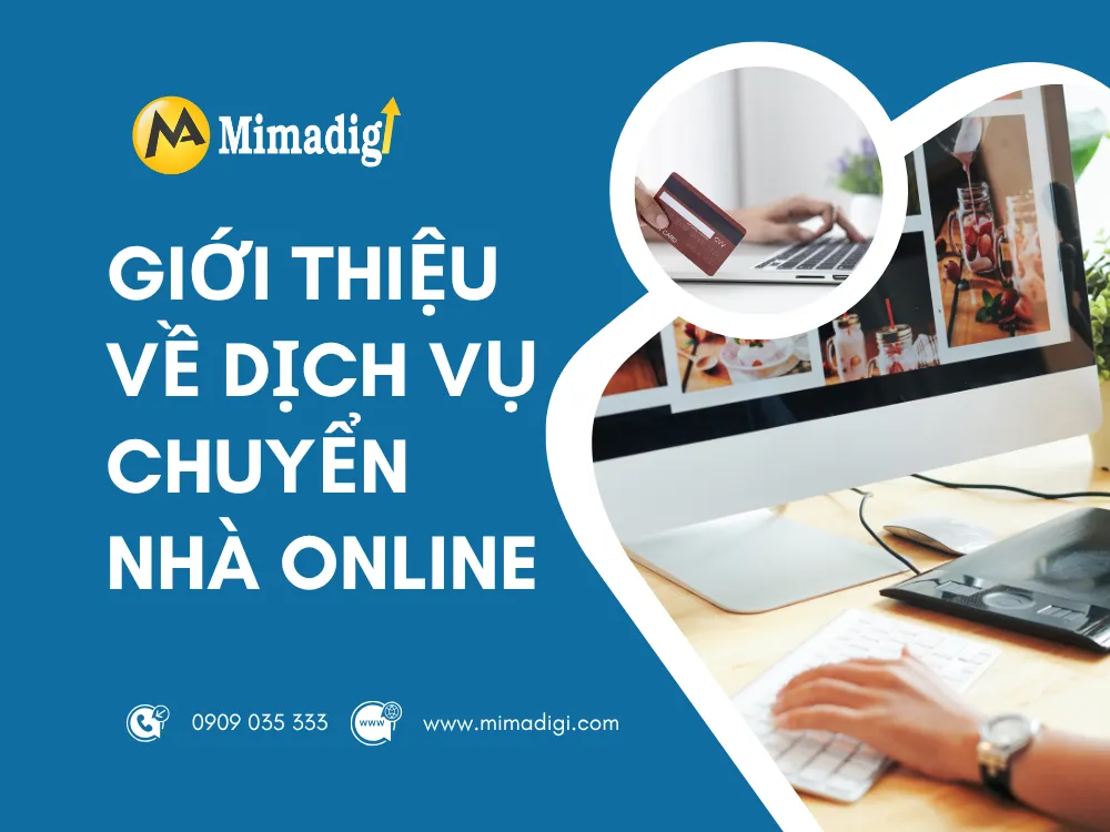 giới thiệu về dịch vụ chuyển nhà online tại mima