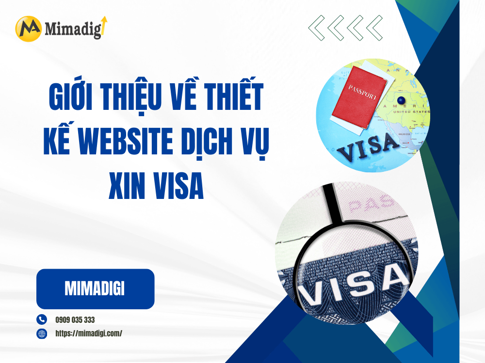 Introduction to Visa Application Service Website Design at MIMA