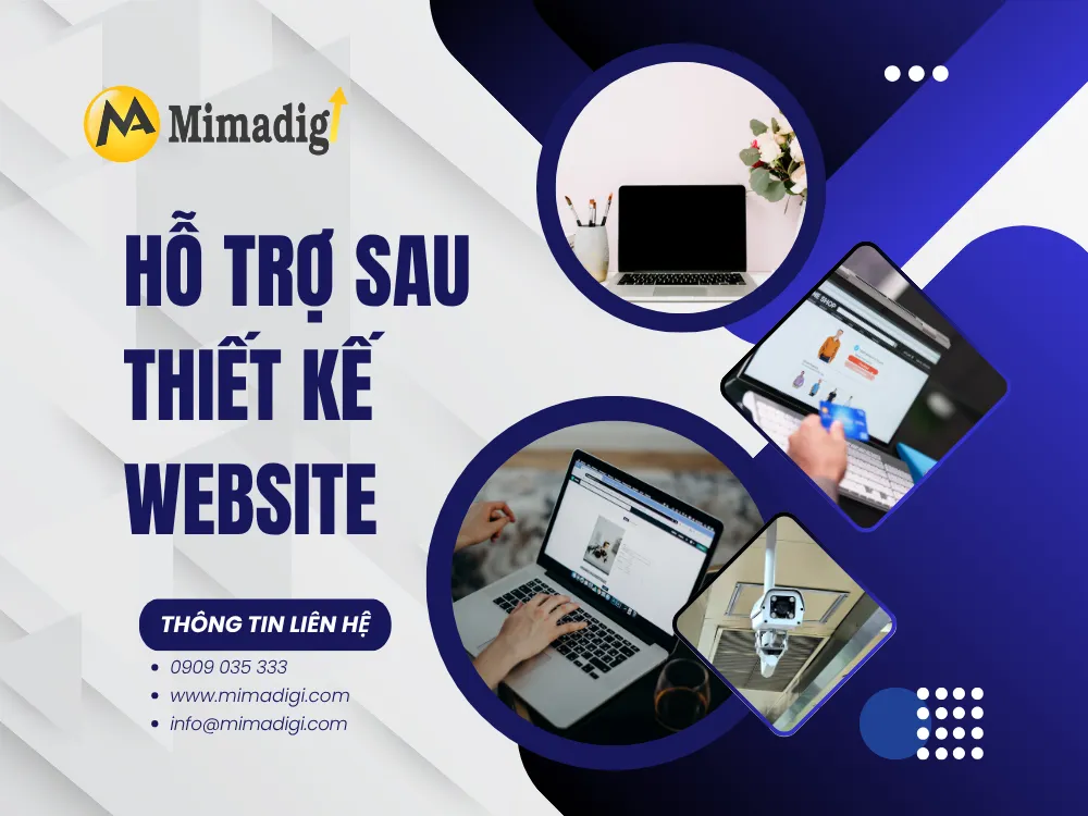 Hỗ Trợ Sau Thiết Kế Website tại mima
