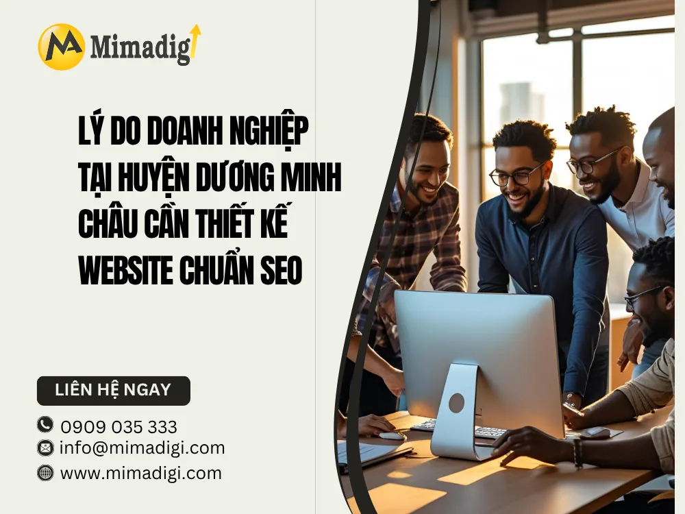 Huyện Dương Minh Châu và Nhu Cầu Thiết Kế Website tại mima