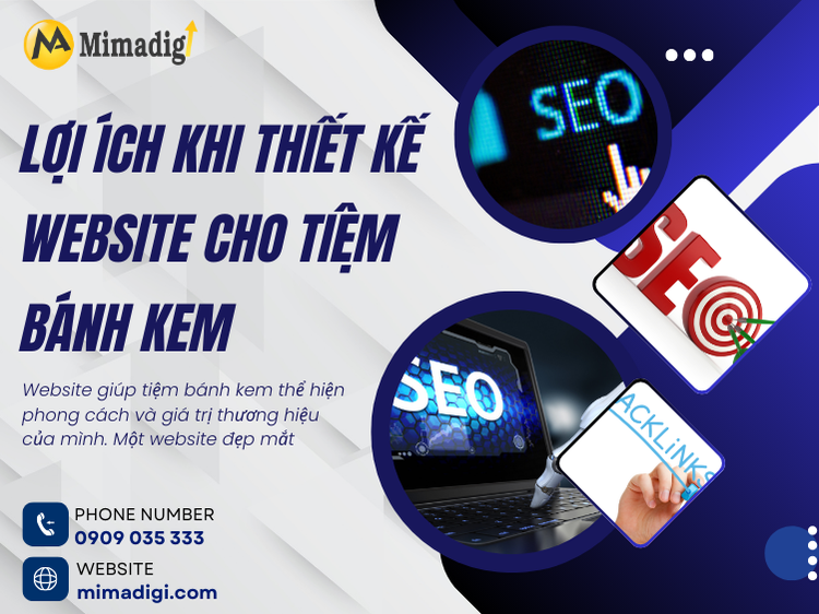 Lợi Ích Khi Thiết Kế Website Cho Tiệm Bánh Kem tại mima