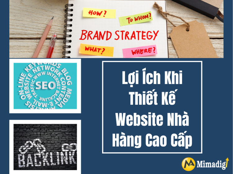 Lợi Ích Khi Thiết Kế Website Nhà Hàng Cao Cấp tại mima