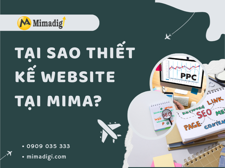 Tại Sao Thiết Kế Website Tại MIMA? tại mima