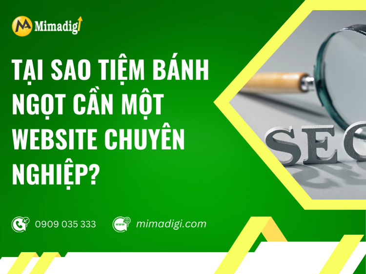 Tại Sao Tiệm Bánh Ngọt Cần Một Website Chuyên Nghiệp? tại mima