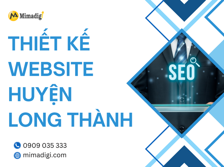 Website Design in Long Thanh District: Optimal Solutions for Businesses at mima