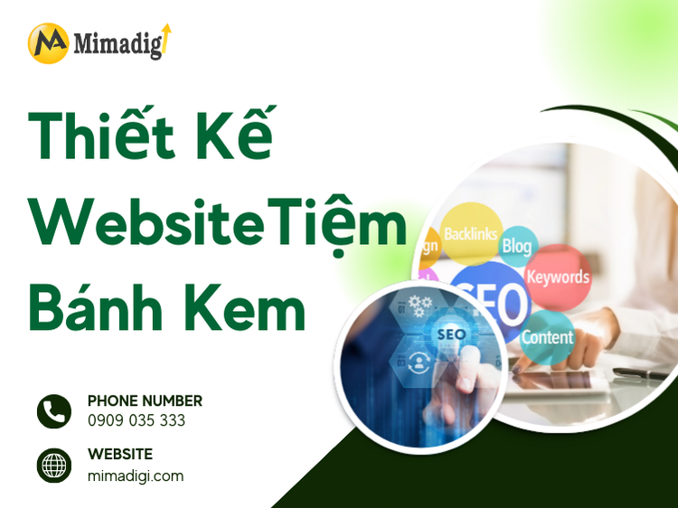 Thiết Kế Website Tiệm Bánh Kem: Giải Pháp Tối Ưu Cho Doanh Nghiệp tại mima