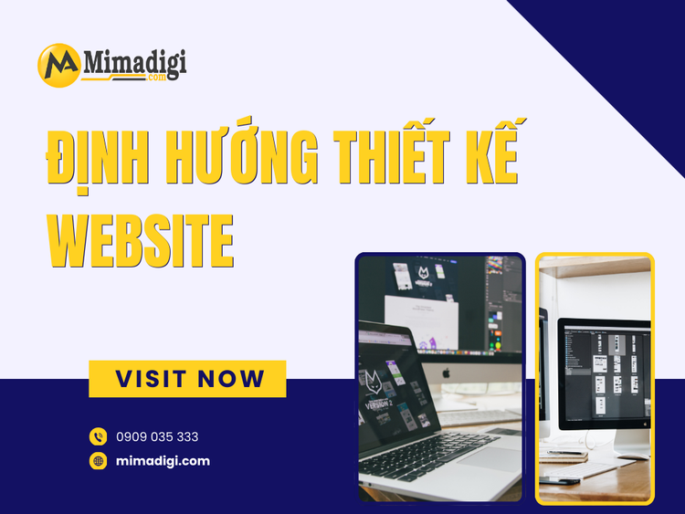 Định hướng thiết kế website phù hợp doanh nghiệp Minh Phụng