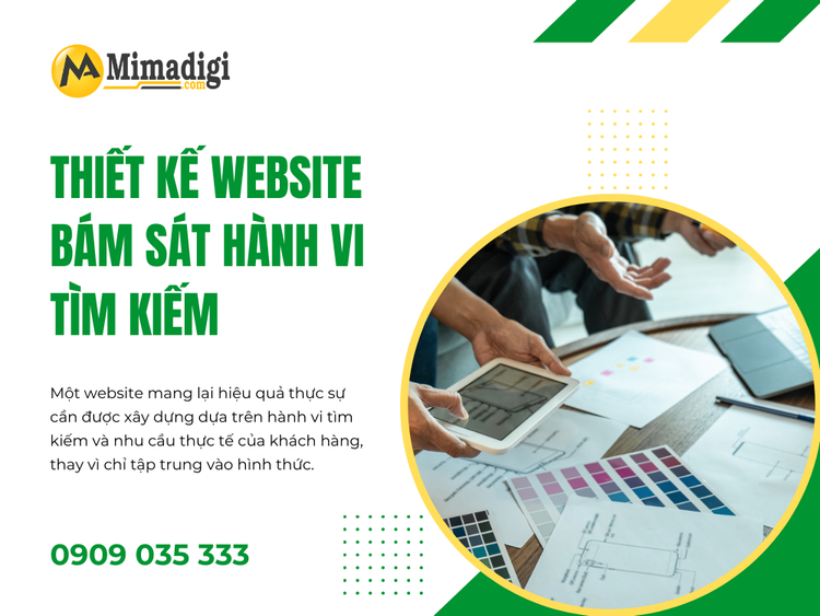 Thiết kế website bám sát hành vi tìm kiếm của khách hàng