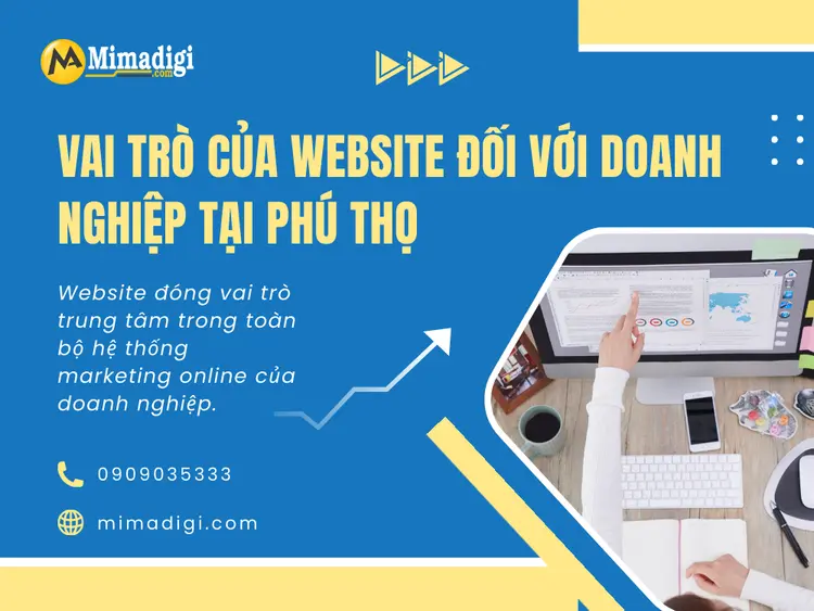 Vai trò của website đối với doanh nghiệp tại Phú Thọ