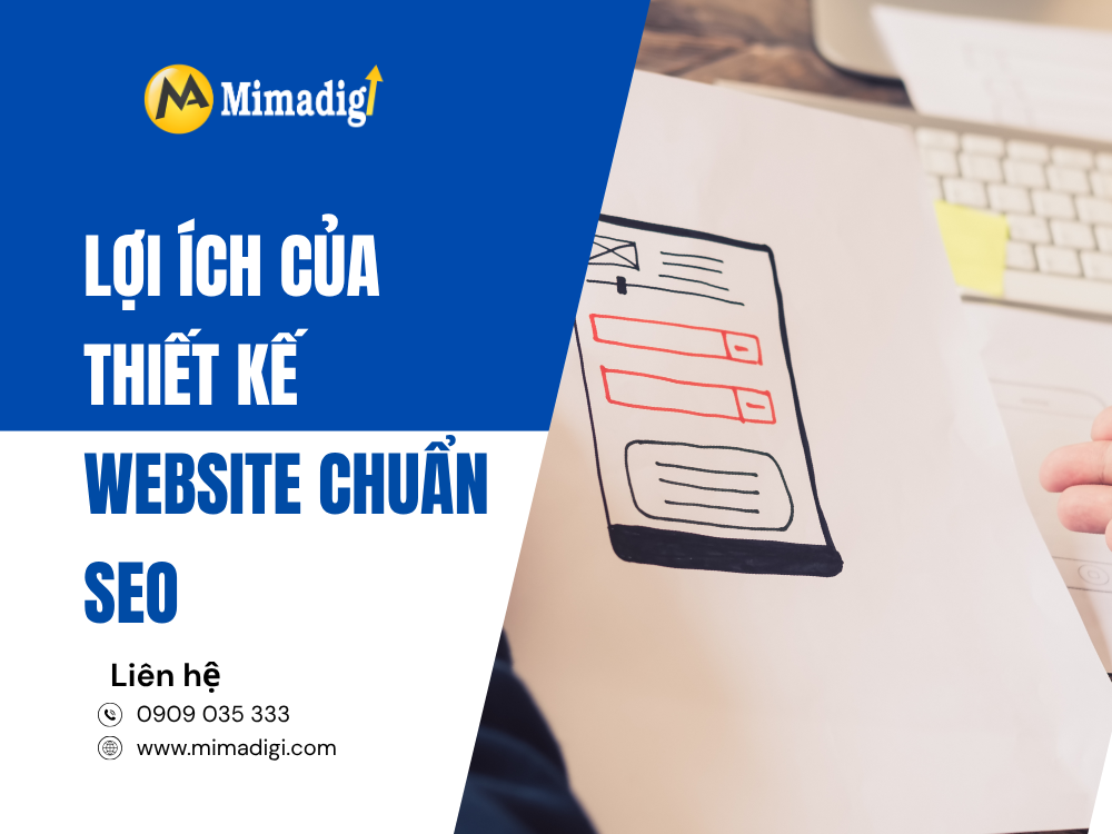Lợi Ích Của Thiết Kế Website Chuẩn SEO tại mima