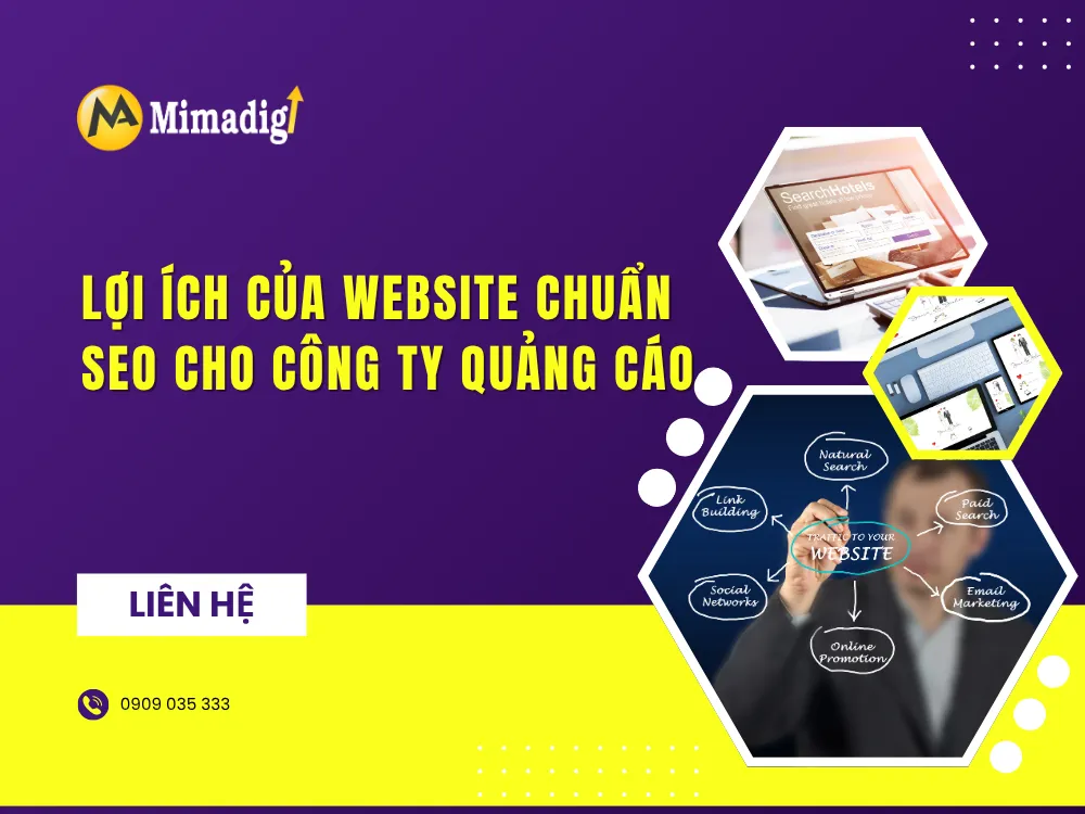 Lợi ích của website chuẩn SEO cho công ty quảng cáo tại mima