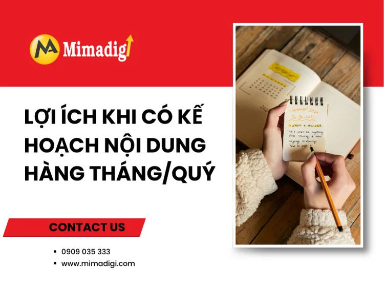 Benefits of having a monthly/quarterly content plan at mima