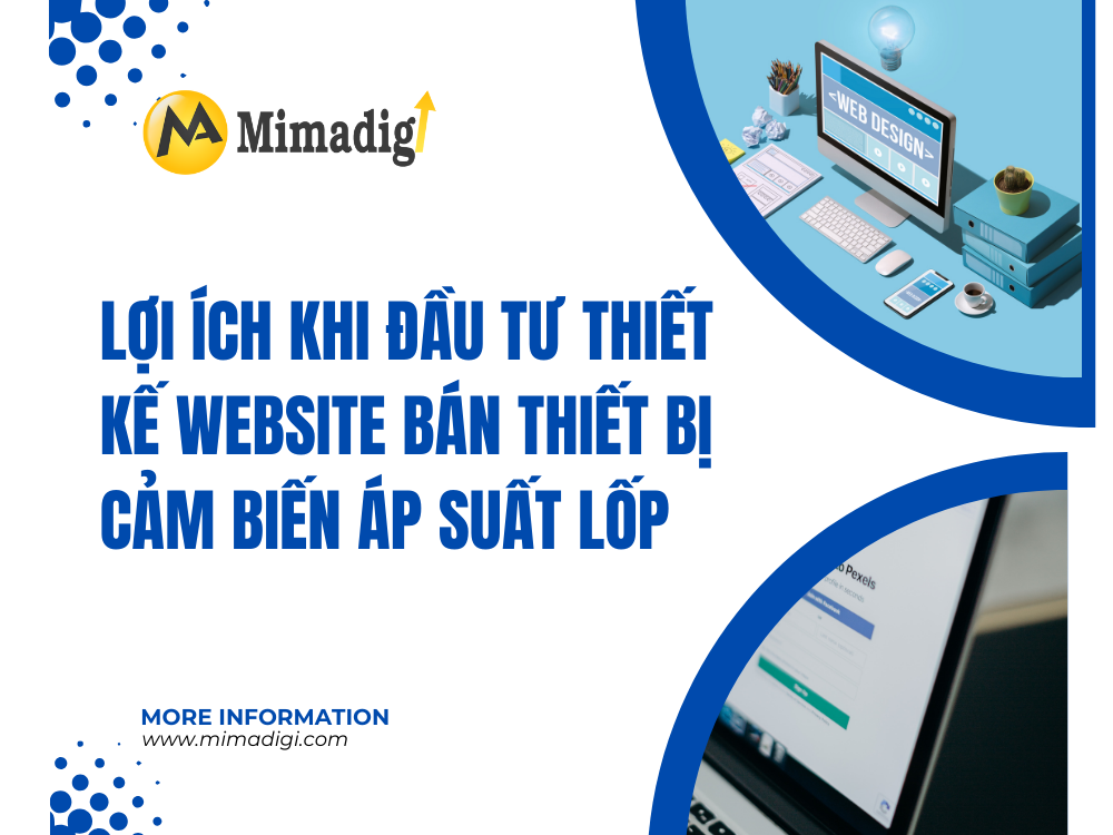 Lợi ích khi đầu tư thiết kế website bán thiết bị cảm biến áp suất lốp tại mima