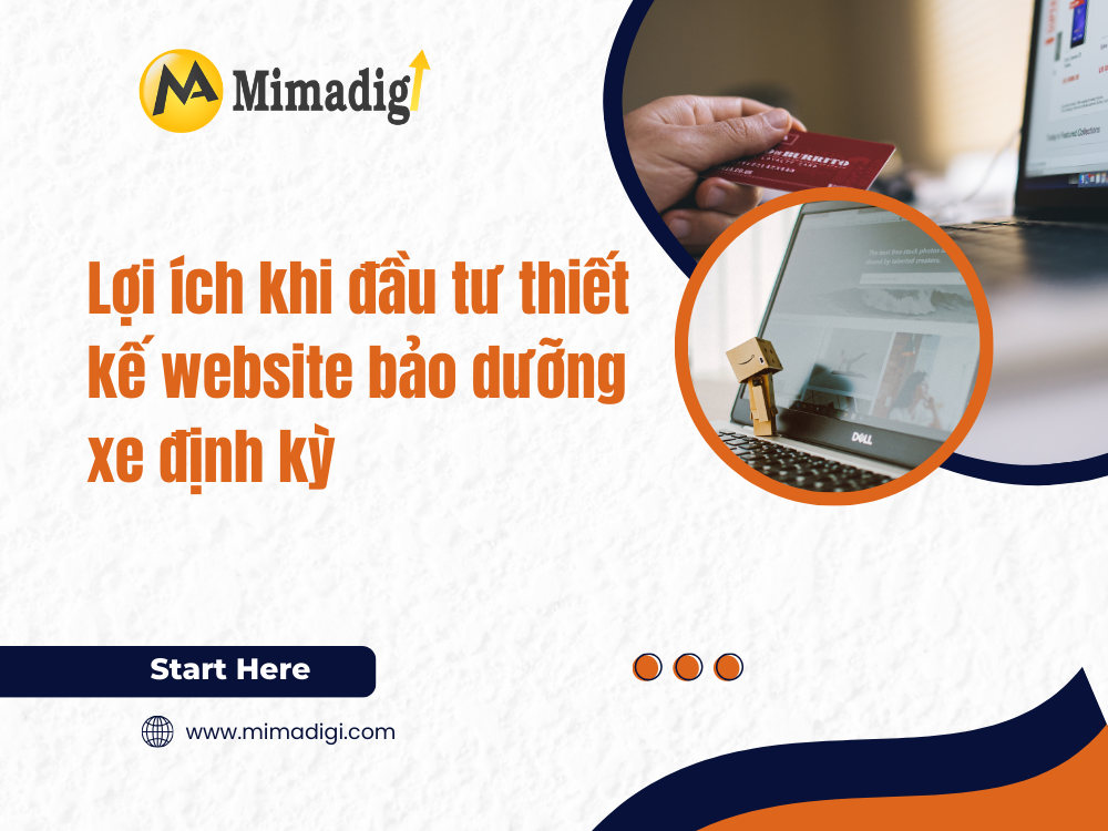 Lợi ích khi đầu tư thiết kế website bảo dưỡng xe định kỳ tại mima