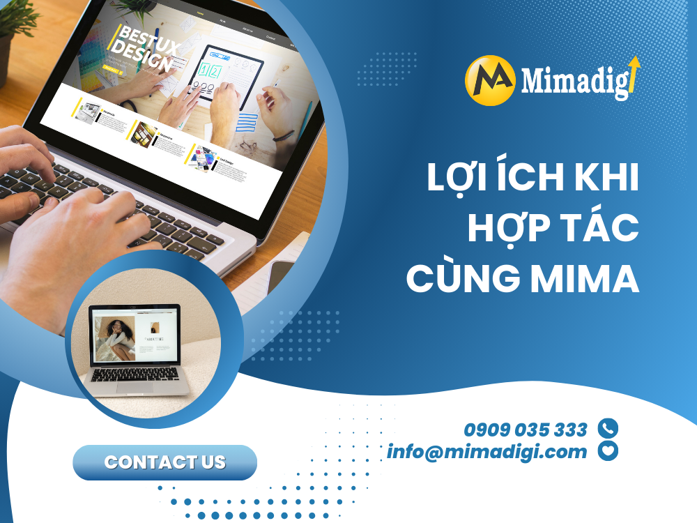 Lợi ích khi hợp tác cùng MIMA 