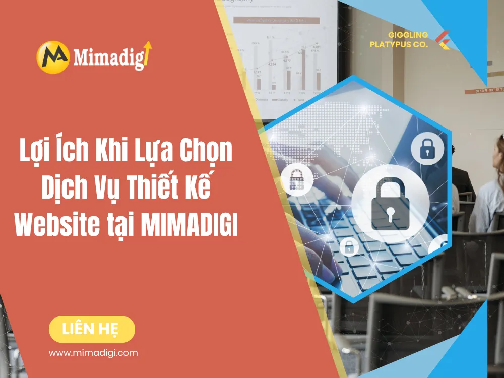 Lợi Ích Khi Lựa Chọn Dịch Vụ Thiết Kế Website tại MIMA