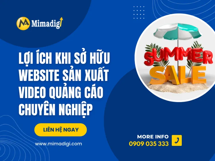 Lợi ích khi sở hữu website sản xuất video quảng cáo chuyên nghiệp tại mima