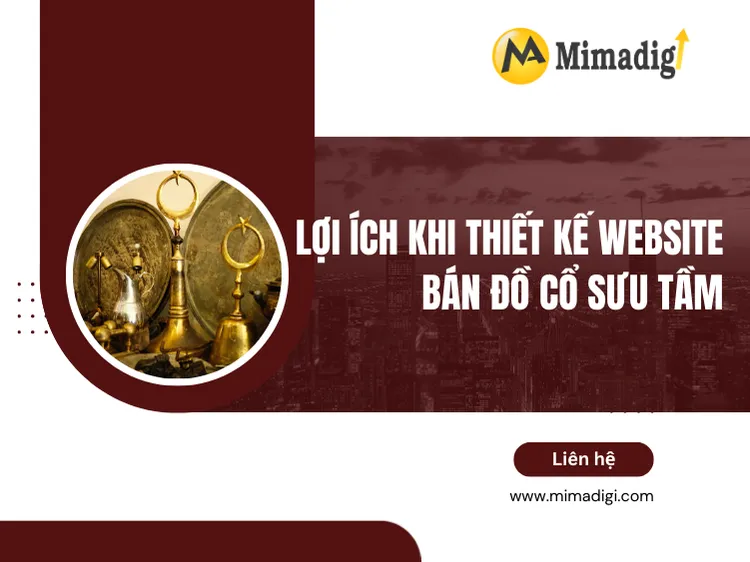 Benefits of Designing an Antique Collectibles Website at mima