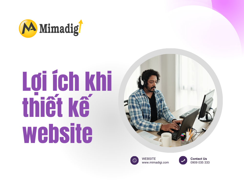 Lợi ích khi thiết kế website bán thiết bị âm thanh ánh sáng tại MIMA 