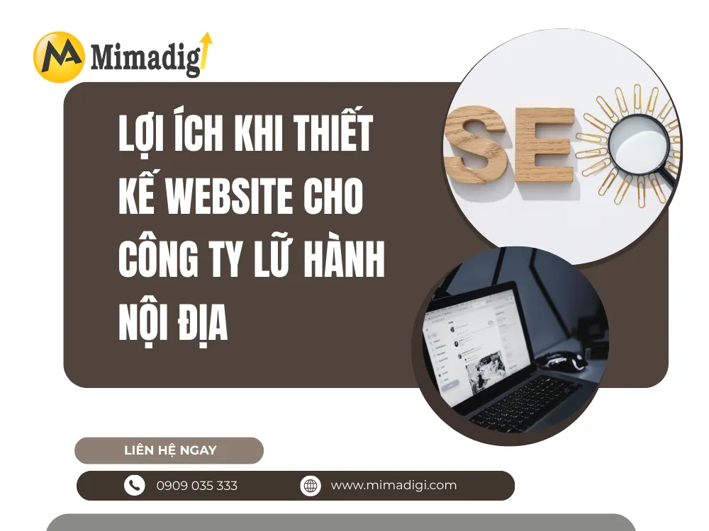 Lợi Ích Khi Thiết Kế Website Cho Công Ty Lữ Hành Nội Địa tại mima