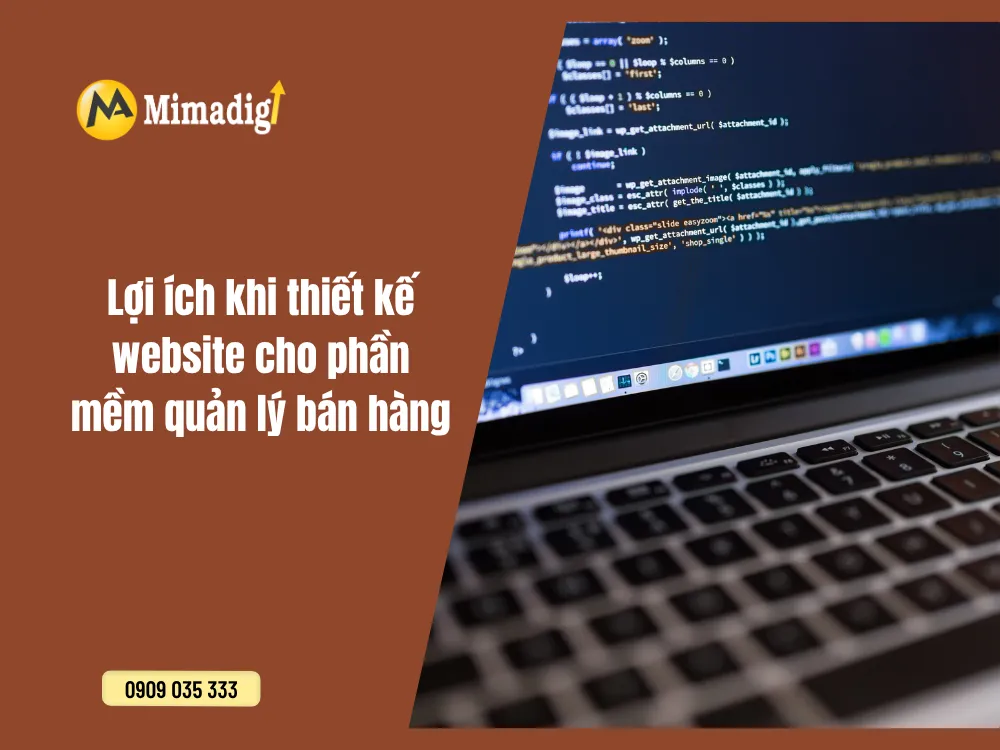 Lợi ích khi thiết kế website cho phần mềm quản lý bán hàng tại mima