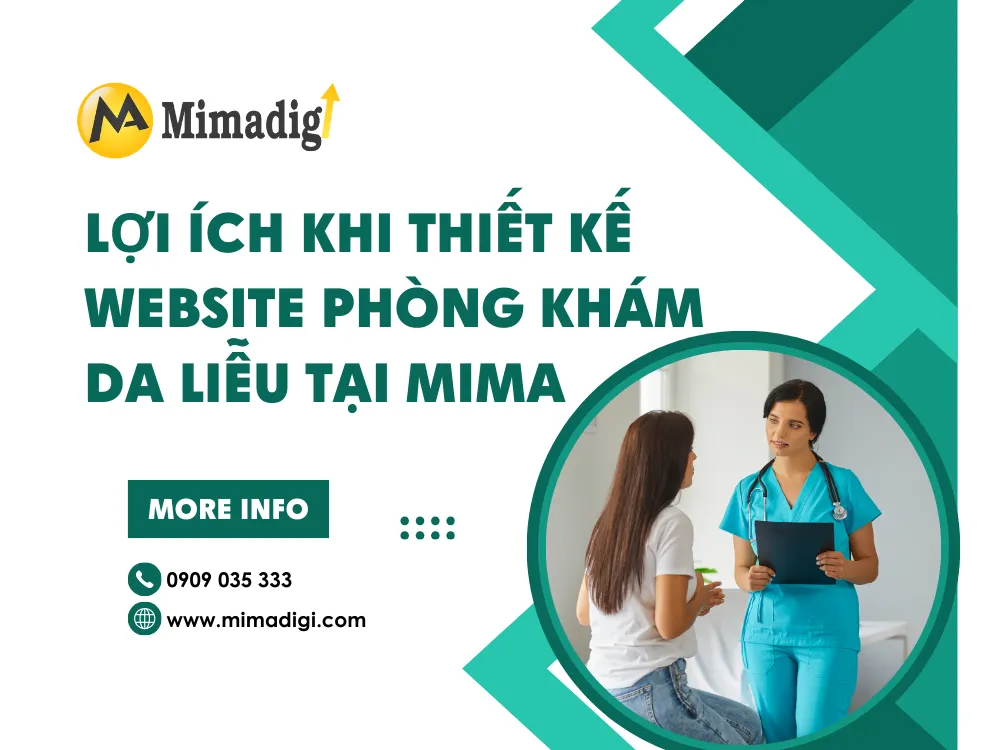 Lợi ích khi thiết kế website phòng khám da liễu tại MIMA