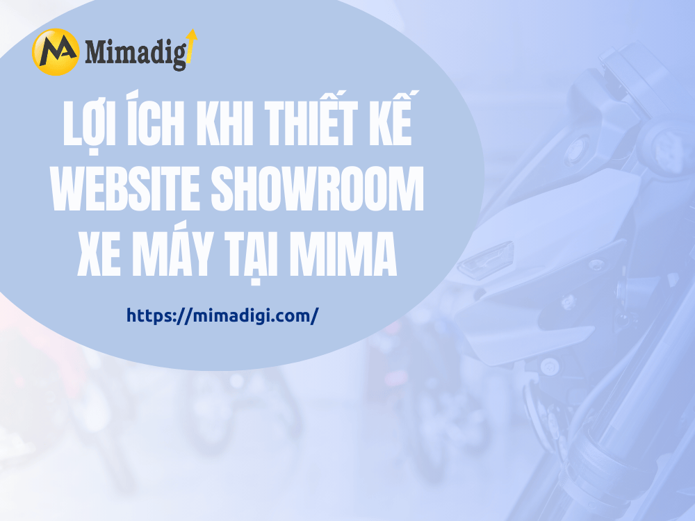 Benefits of Designing a Motorbike Showroom Website with MIMA