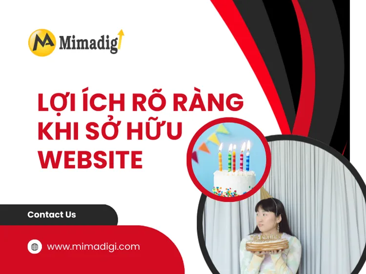 Lợi ích rõ ràng khi sở hữu website dành cho dịch vụ tổ chức sinh nhật tại mima