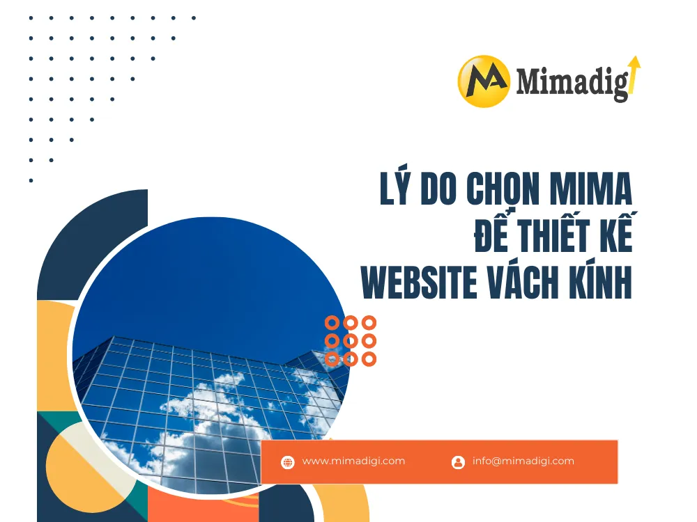 Lý do chọn MIMA để thiết kế website vách kính tại mima