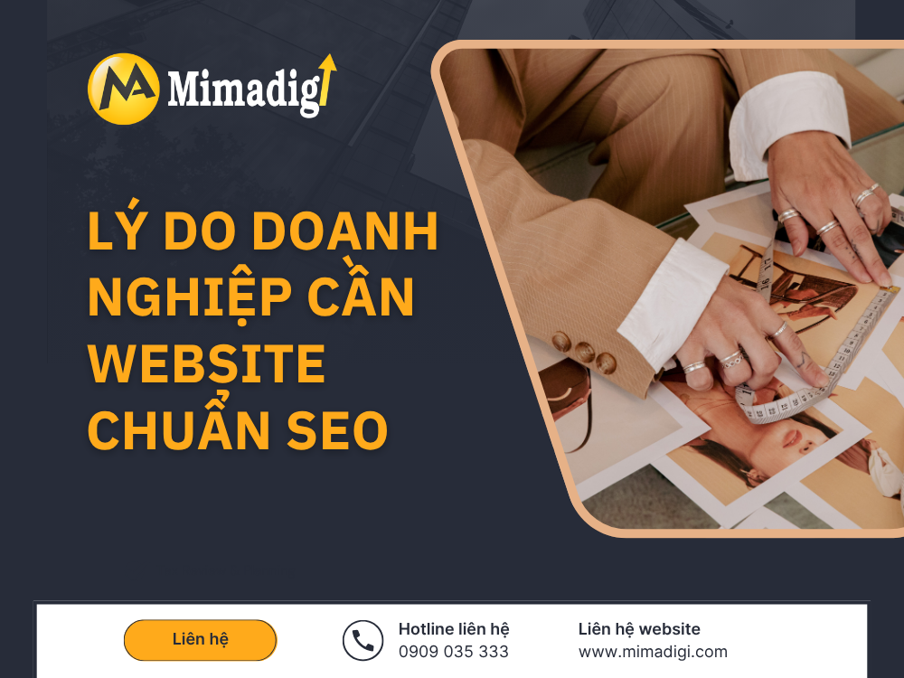Lý do doanh nghiệp cần website chuẩn seo tại mima