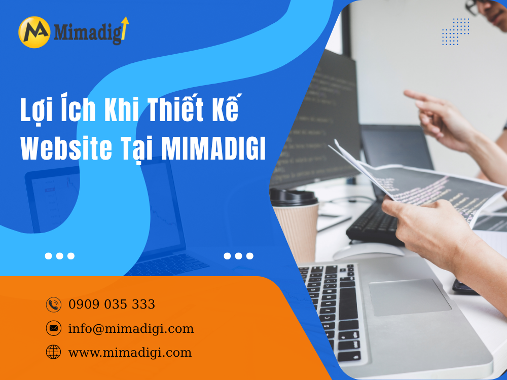 Lý Do Nên Chọn MIMADIGI?