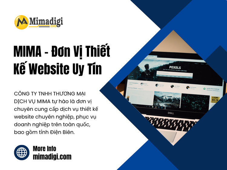 MIMA – Đơn Vị Thiết Kế Website Uy Tín Cho Doanh Nghiệp Điện Biên