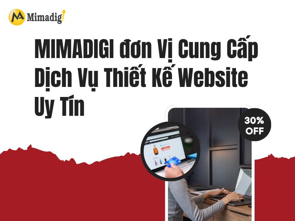 MImadigi đơn vị cung cấp dịch vụ thiết kế website uy tin tại mima