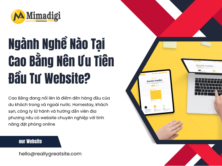Which Industries in Cao Bang Should Prioritize Website Investment?