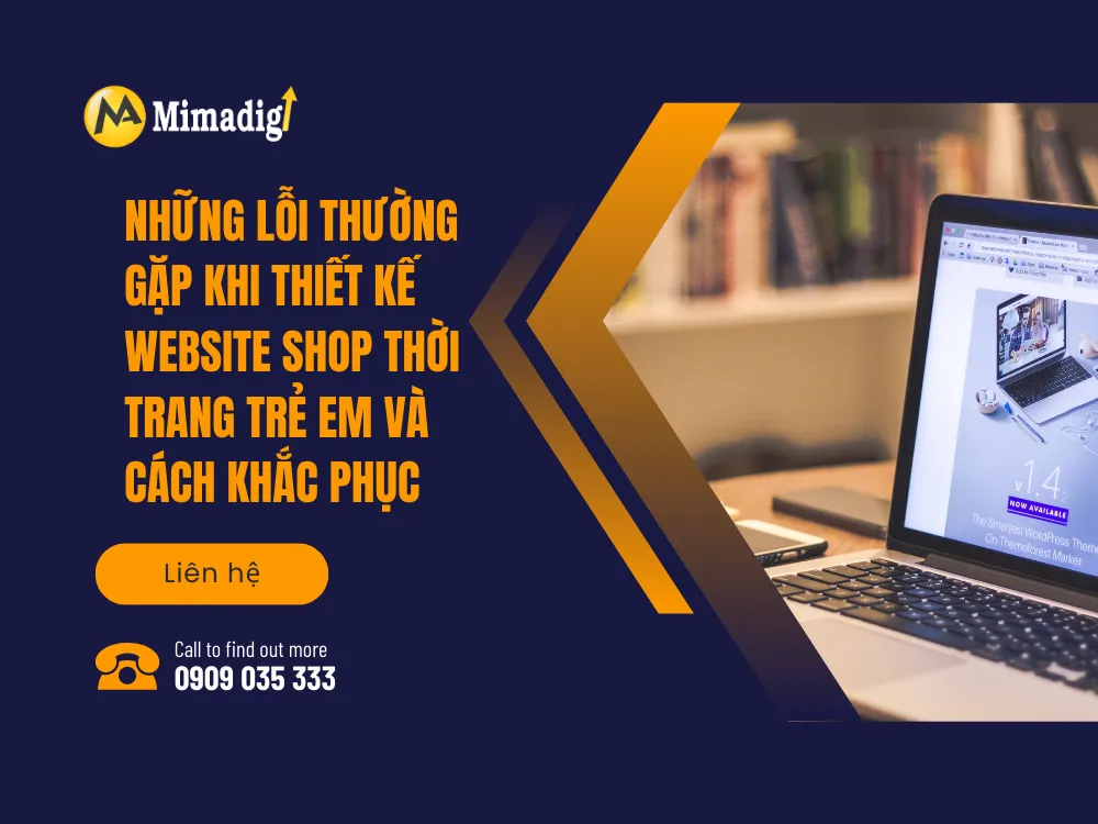 Những lỗi thường gặp khi thiết kế website shop thời trang trẻ em và cách khắc phục tại mima