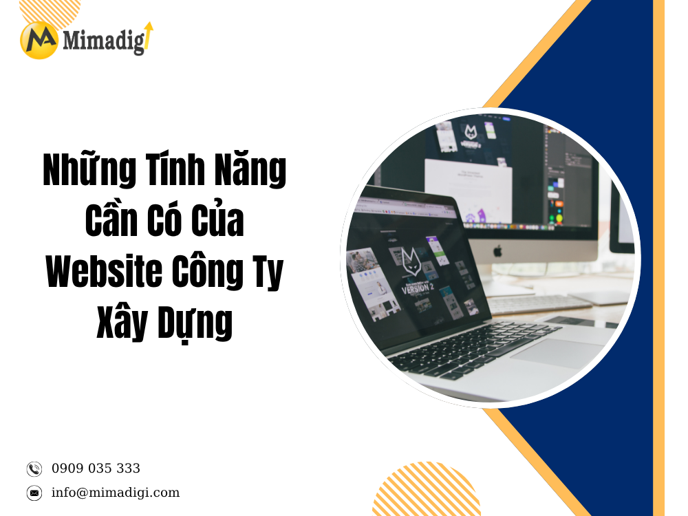 Những Tính Năng Cần Có Của Website Công Ty Xây Dựng tại mima