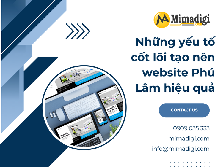 Những yếu tố cốt lõi tạo nên website Phú Lâm hiệu quả