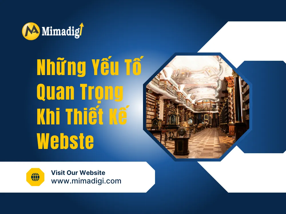 Những Yếu Tố Quan Trọng Khi Thiết Kế Website Thư Viện Online tại mima