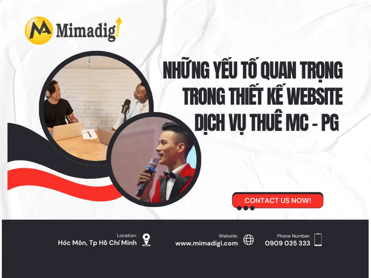Những yếu tố quan trọng trong thiết kế website dịch vụ thuê MC – PG tại mima