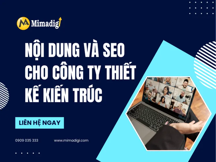 Nội dung và SEO cho công ty thiết kế kiến trúc tại mima