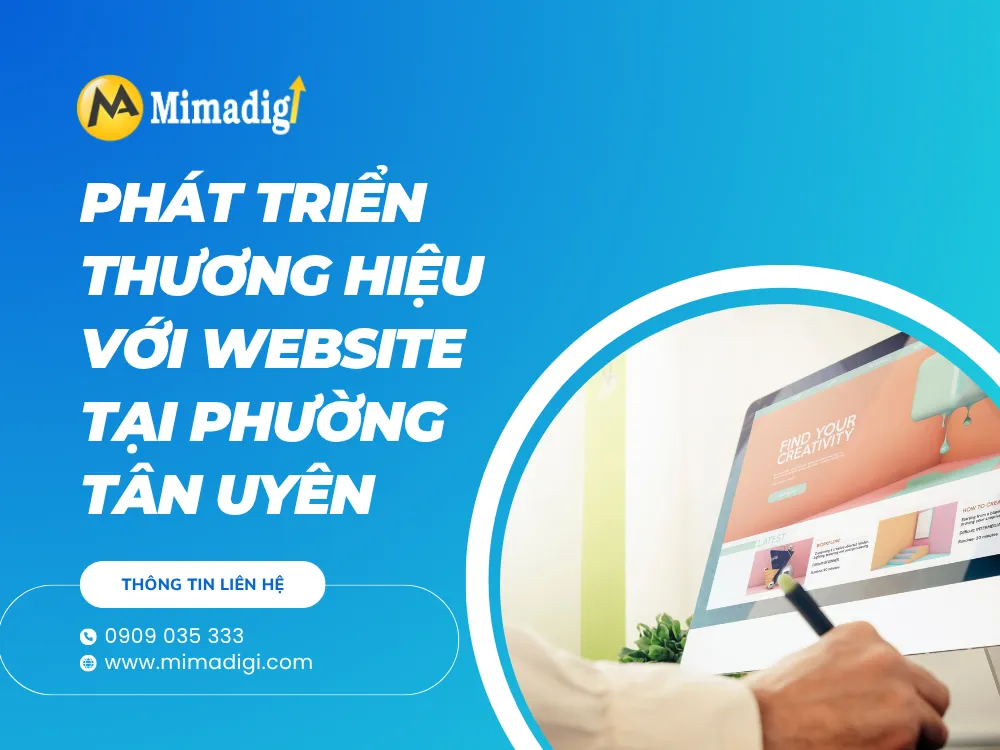 Phát Triển Thương Hiệu Với Website Tại Phường Tân Uyên  tại mima