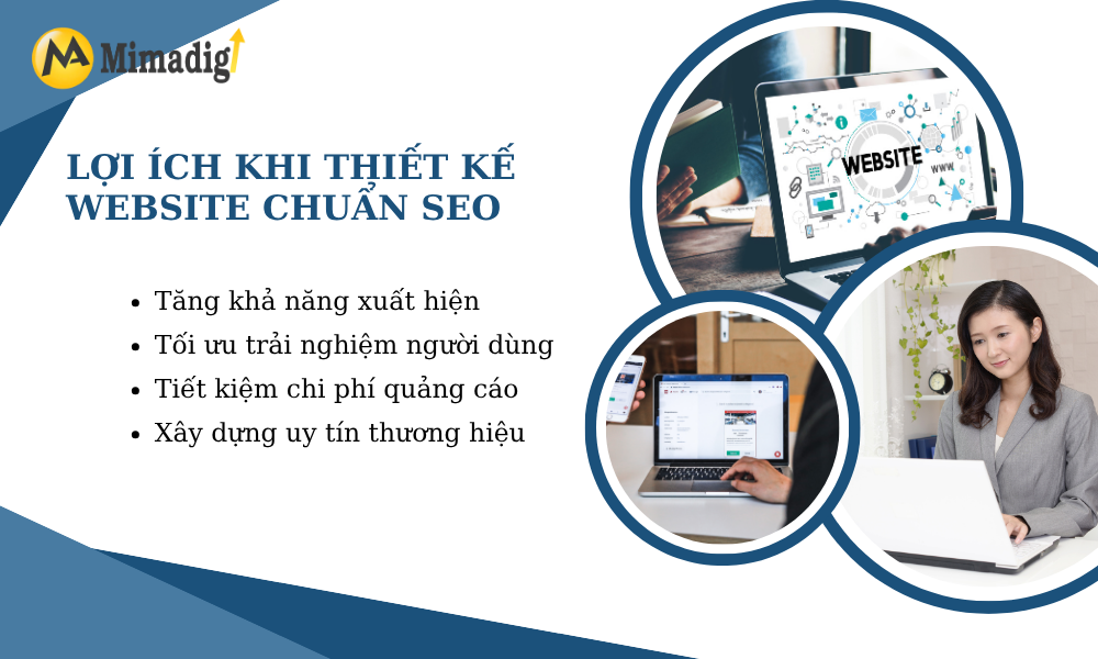 Lợi ích khi thiết kế website chuẩn SEO tại mimadigi