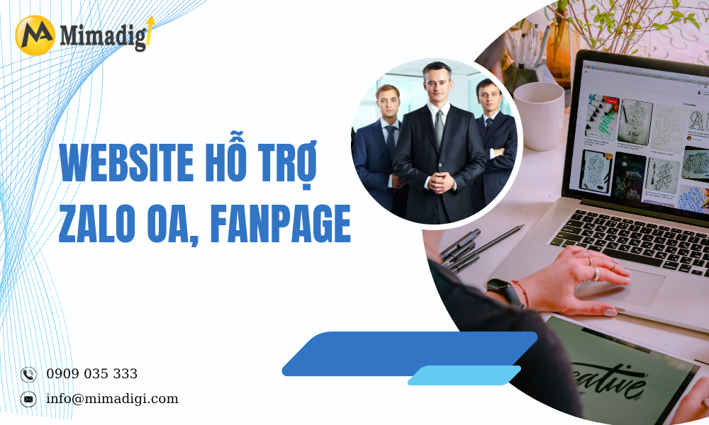 Website hỗ trợ Zalo oa, fanpage tại mimadigi
