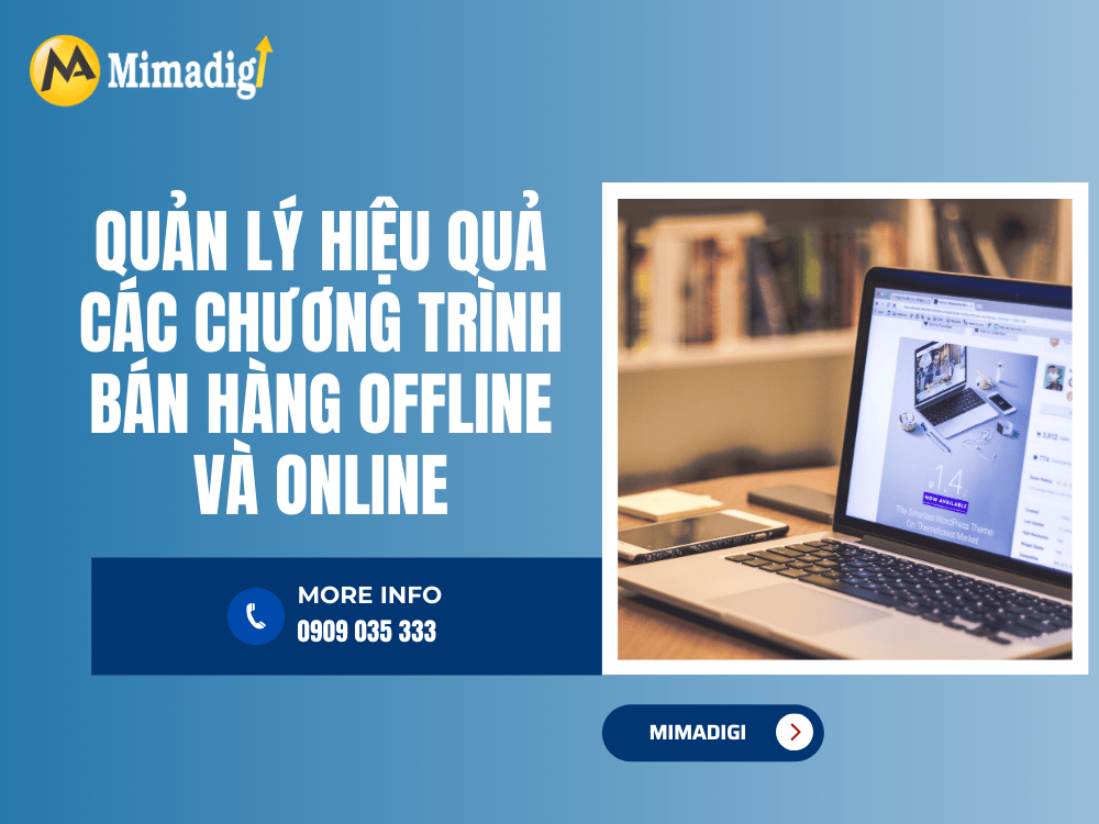 Manage Effective Offline and Online Sales Programs at MIMA